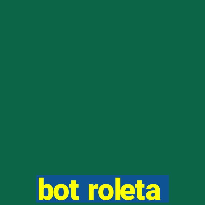 bot roleta