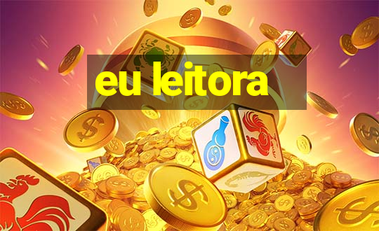 eu leitora