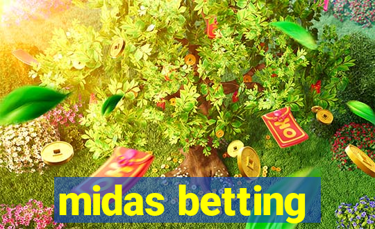 midas betting