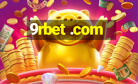 9rbet .com