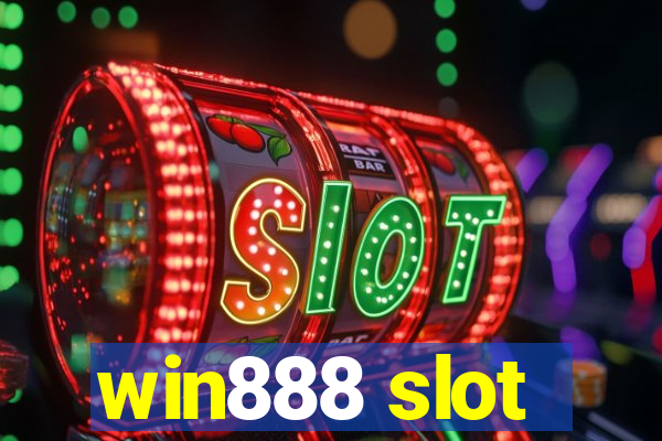 win888 slot