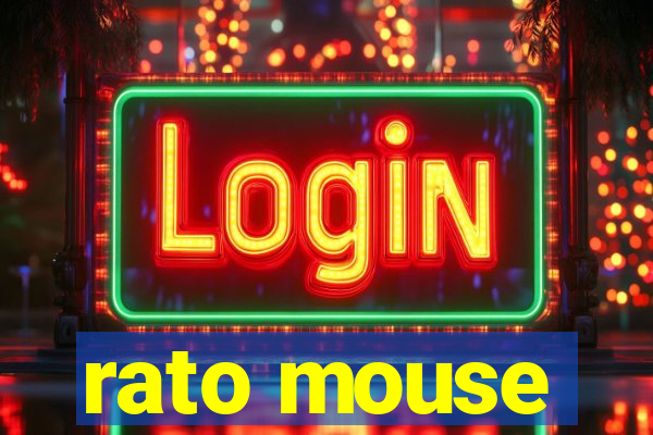 rato mouse