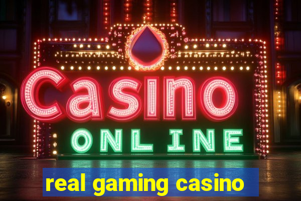 real gaming casino