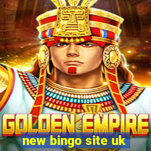 new bingo site uk