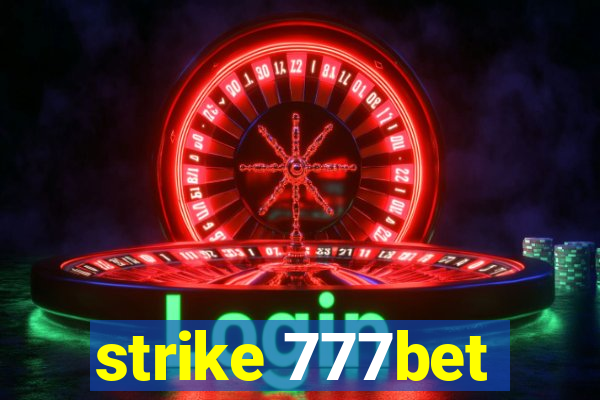 strike 777bet