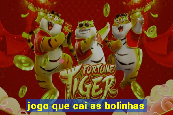 jogo que cai as bolinhas