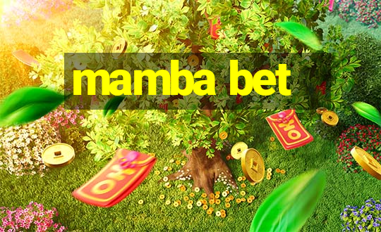 mamba bet