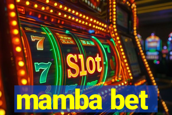 mamba bet