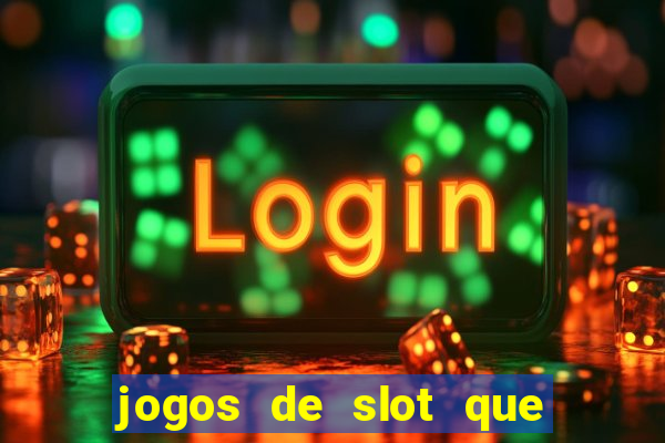 jogos de slot que mais pagam