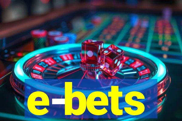 e-bets