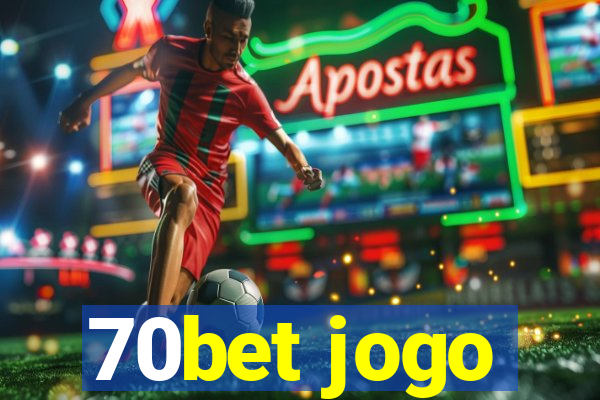 70bet jogo