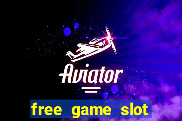 free game slot machine casino