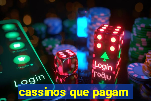 cassinos que pagam