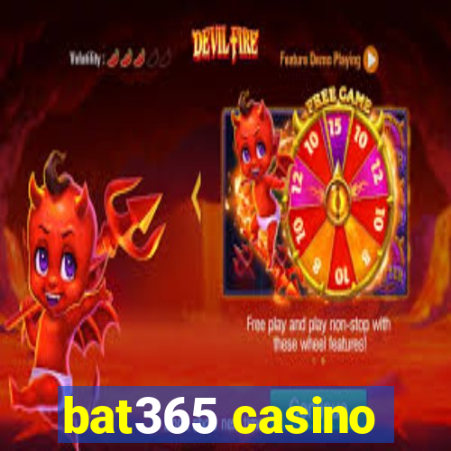 bat365 casino