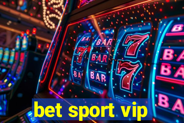 bet sport vip