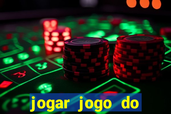 jogar jogo do tigrinho gratis