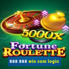 888 888 win com login