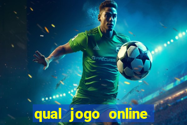 qual jogo online que paga dinheiro de verdade