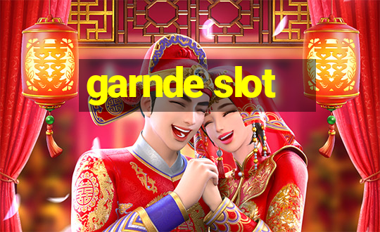 garnde slot