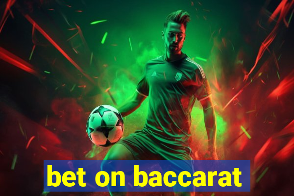 bet on baccarat