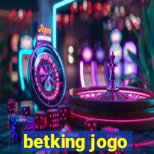 betking jogo