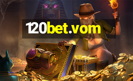 120bet.vom