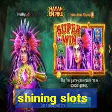 shining slots