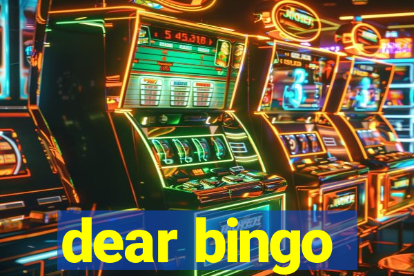 dear bingo