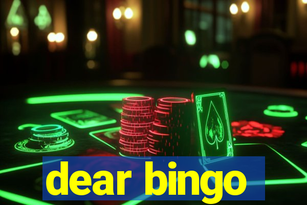 dear bingo