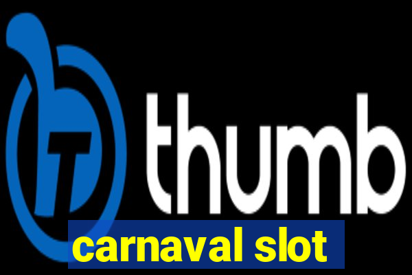 carnaval slot