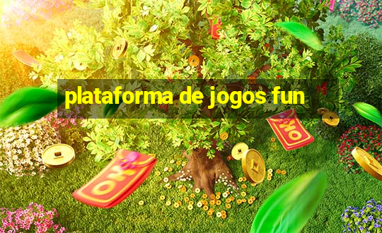 plataforma de jogos fun