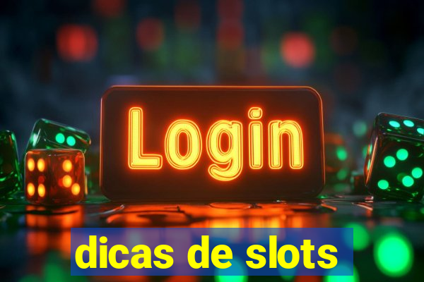 dicas de slots