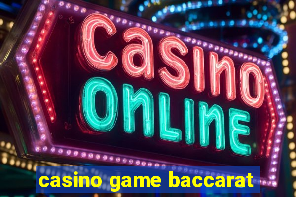 casino game baccarat