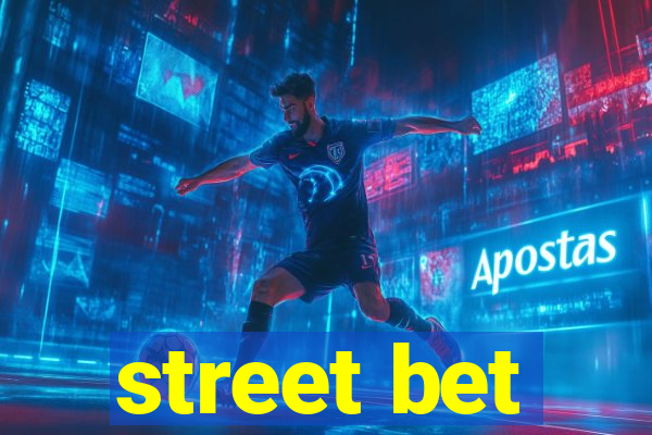 street bet