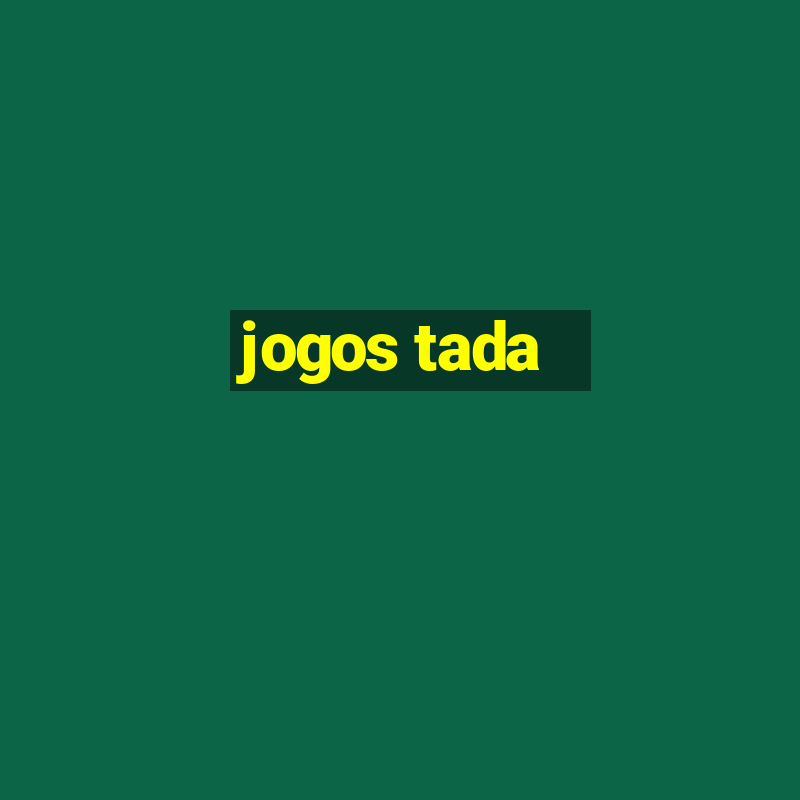 jogos tada