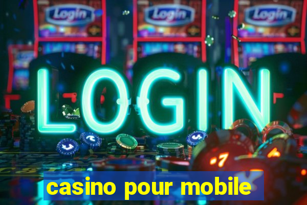 casino pour mobile