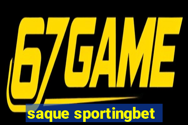 saque sportingbet