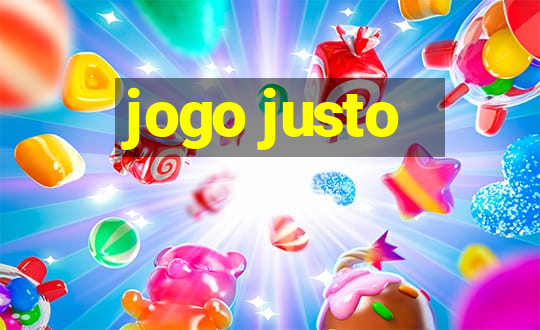 jogo justo