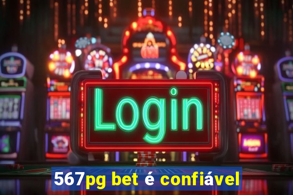 567pg bet é confiável