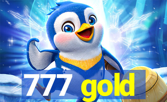 777 gold