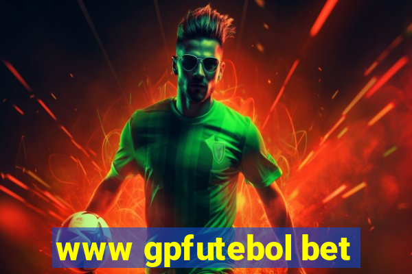 www gpfutebol bet