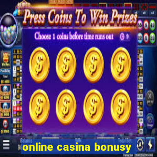 online casina bonusy