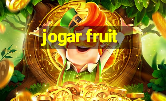 jogar fruit