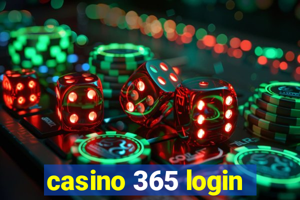 casino 365 login