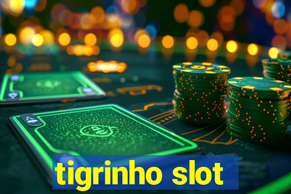 tigrinho slot