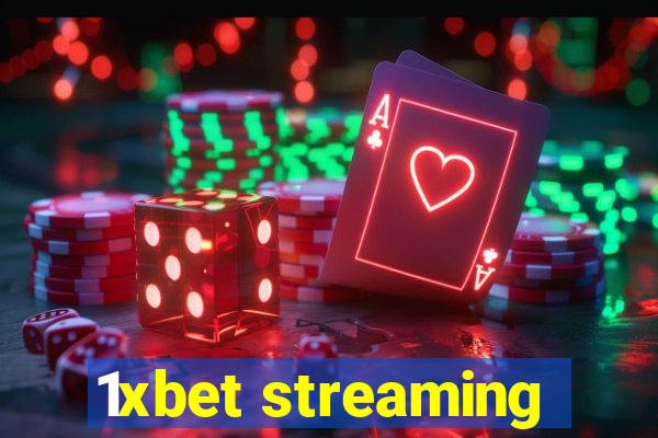 1xbet streaming