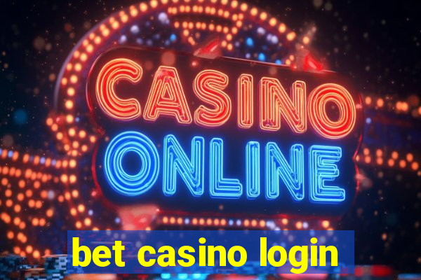 bet casino login