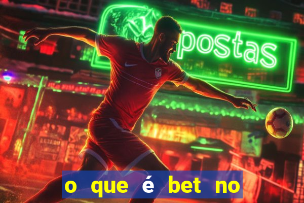 o que é bet no jogo do tigre