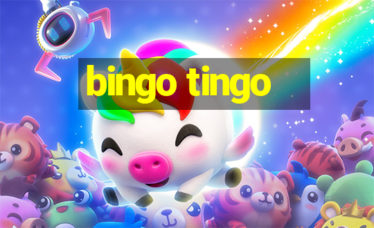 bingo tingo