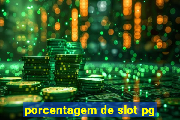 porcentagem de slot pg